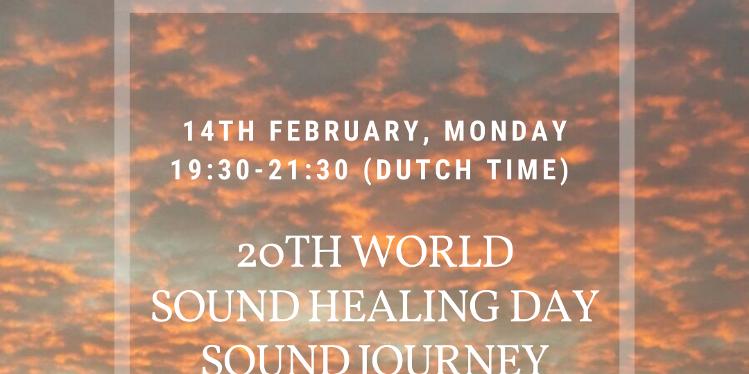 World Sound Healing Day Sound Journey (Live-Online)