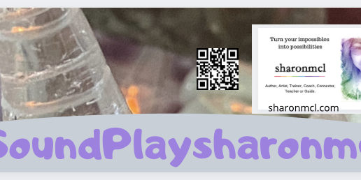 Online SoundPlay with sharonmcl – World Sound Healing Day