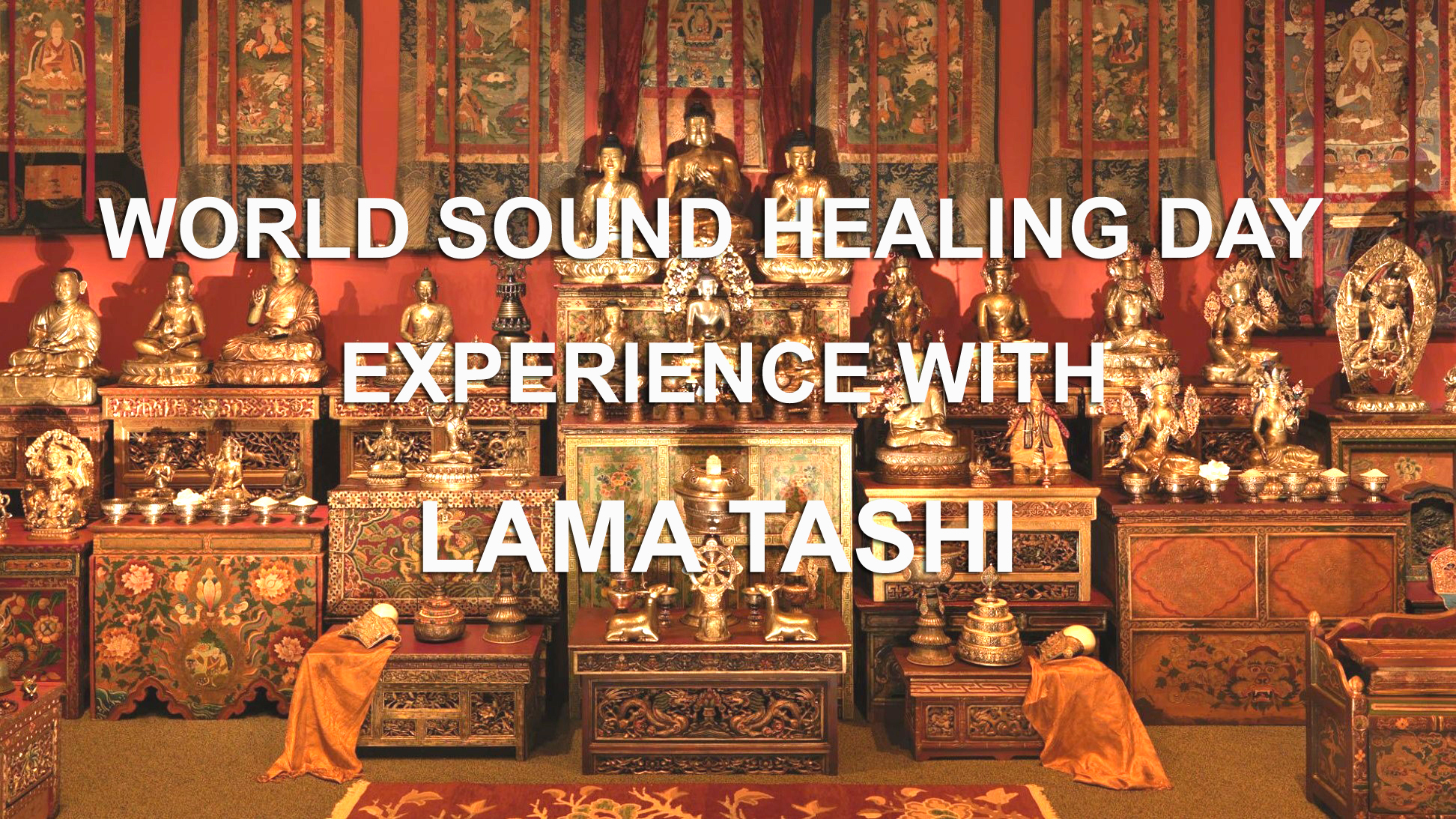 World Sound Healing Day Tibetan Chanting with Lama Tashi