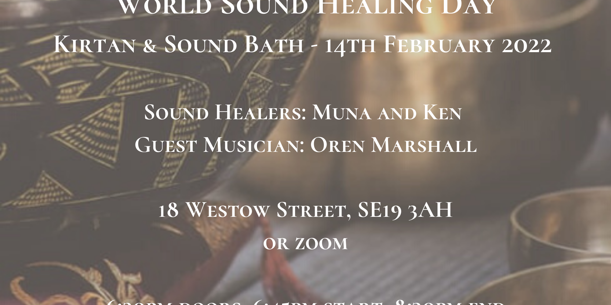 World Sound Healing Day Kirtan & Sound Bath