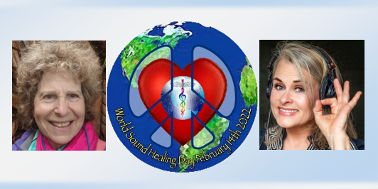 Suzi Joy & Frances Briggs present a Collaboration for WORLD SOUND HEALING DAY 2022