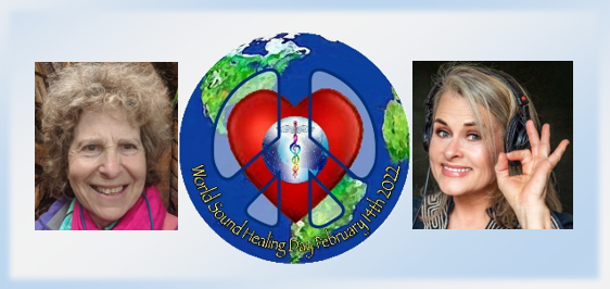 Suzi Joy & Frances Briggs present a Collaboration for WORLD SOUND HEALING DAY 2022