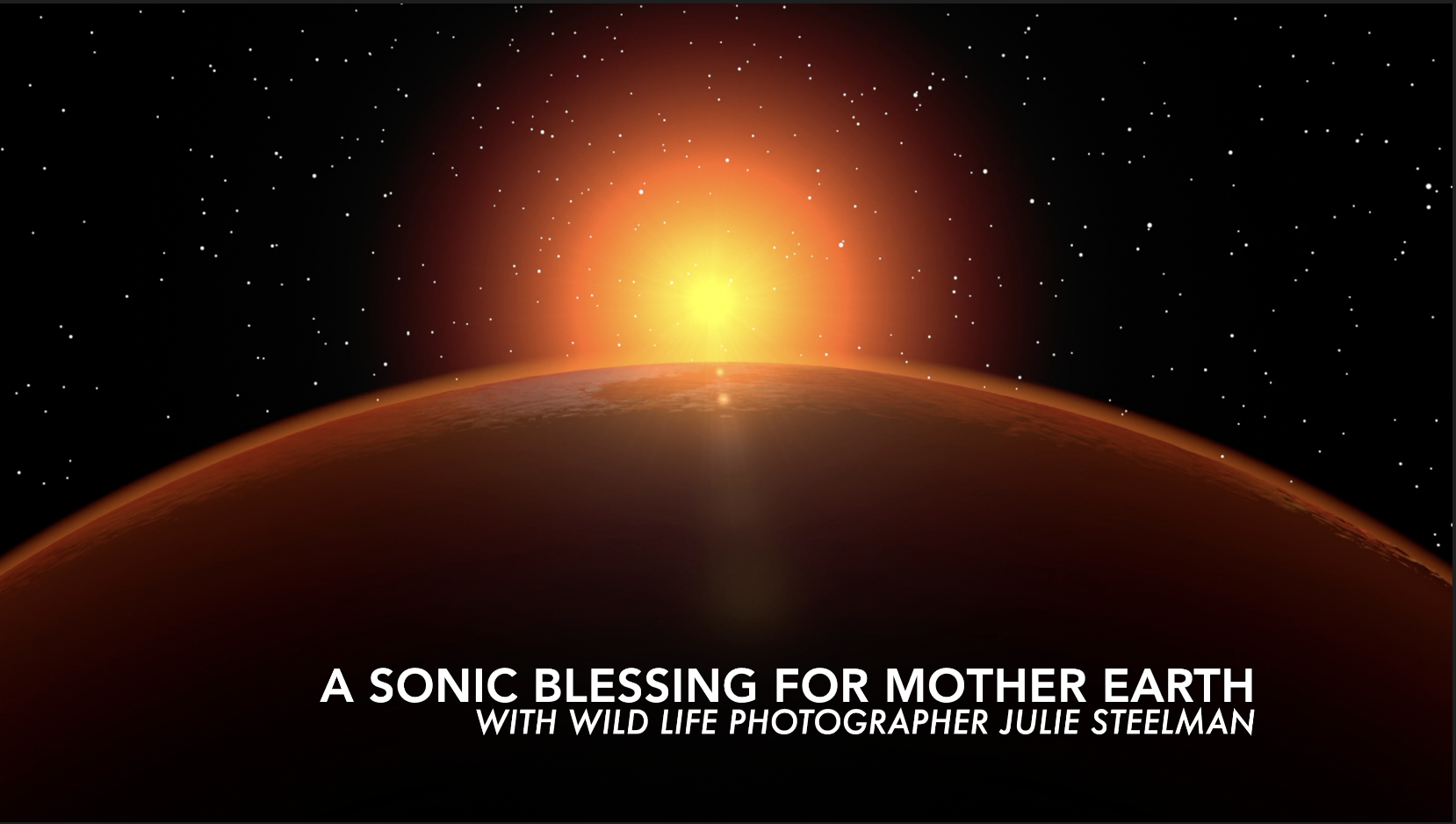 A Sonic Blessing For Mother Earth (available now)