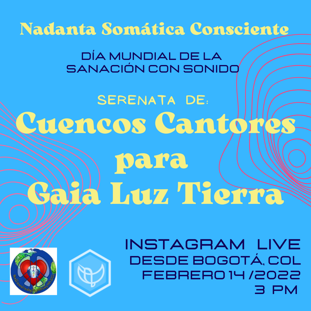 Serenata de Cuencos para Gaia Luz Tierra