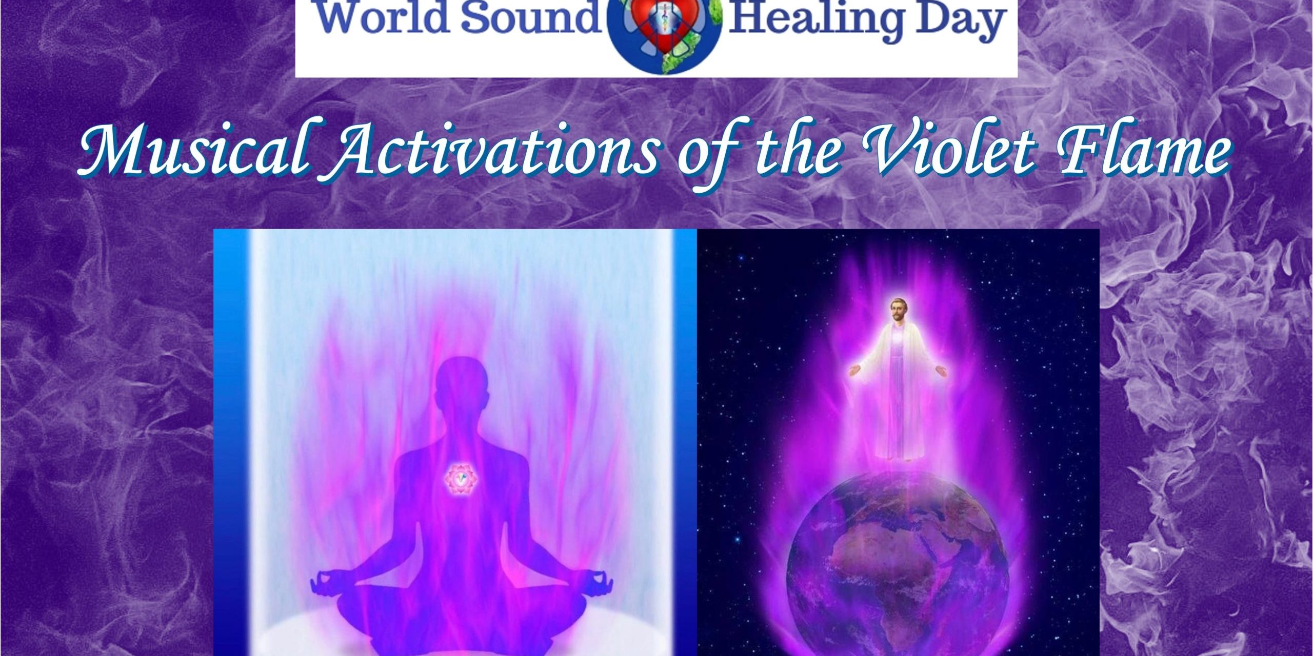 Musical Activations of the Violet Flame