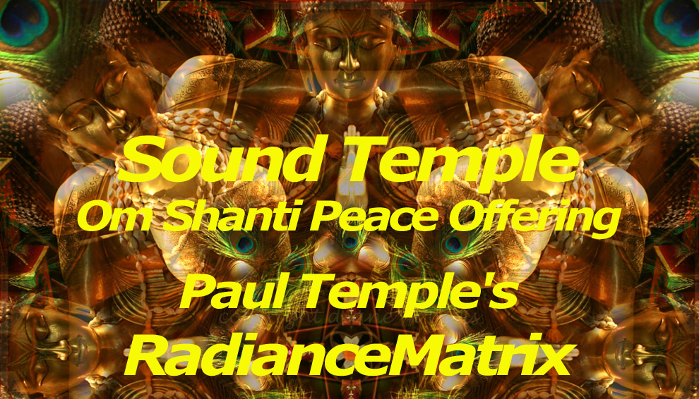 Sound Temple: Om Shanti Peace Offering