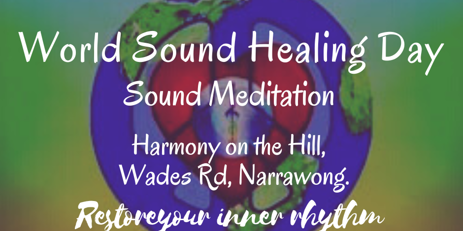 World Sound Healing Day