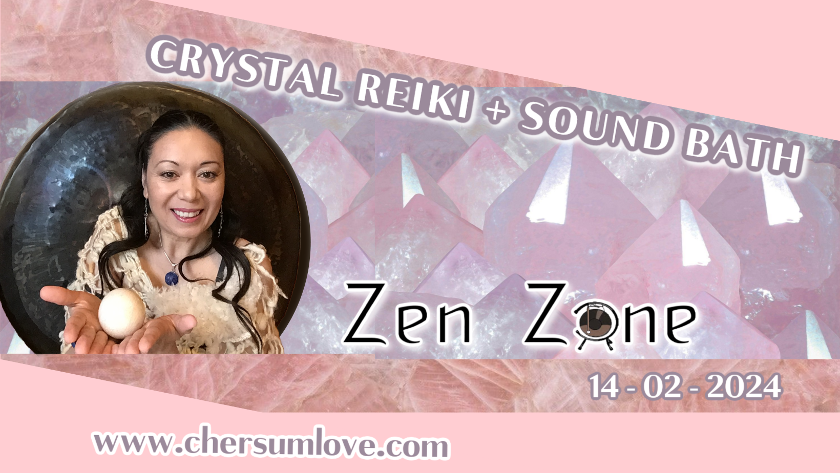 Crystal Reiki + Sound Bath with Cher Sum Love