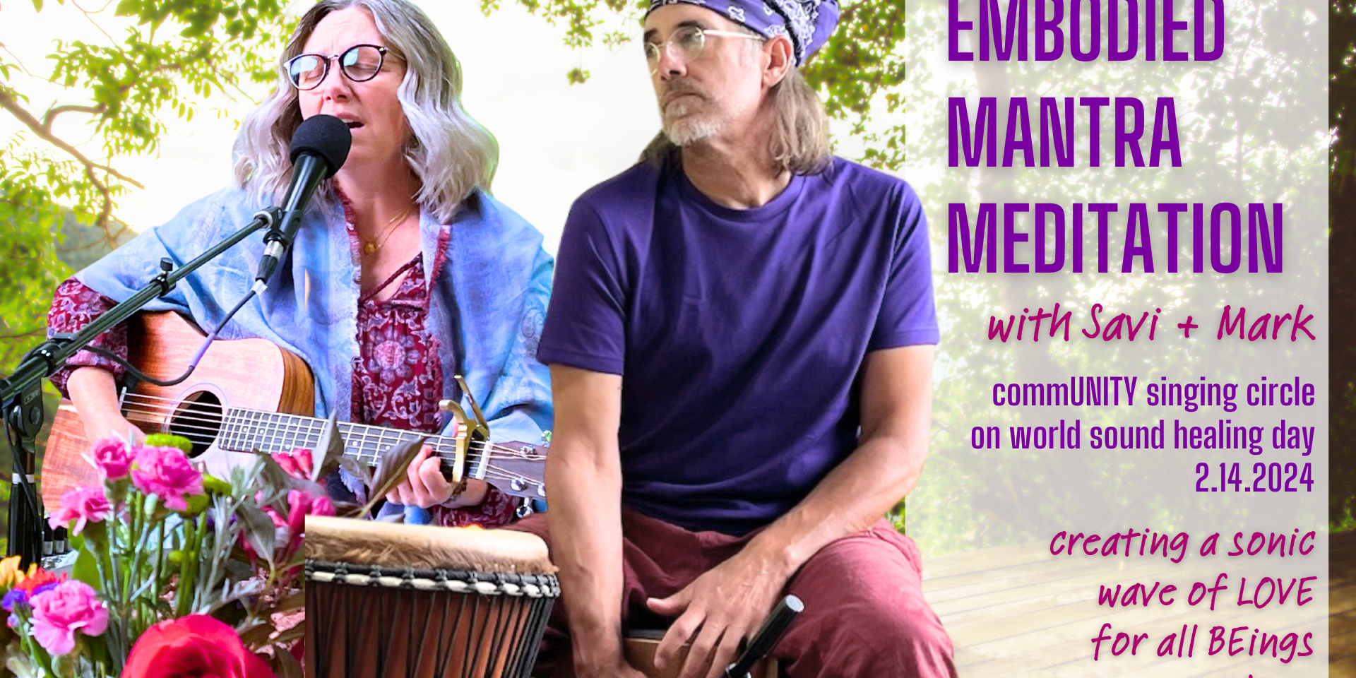 Embodied Mantra Meditation for World Sound Healing Day