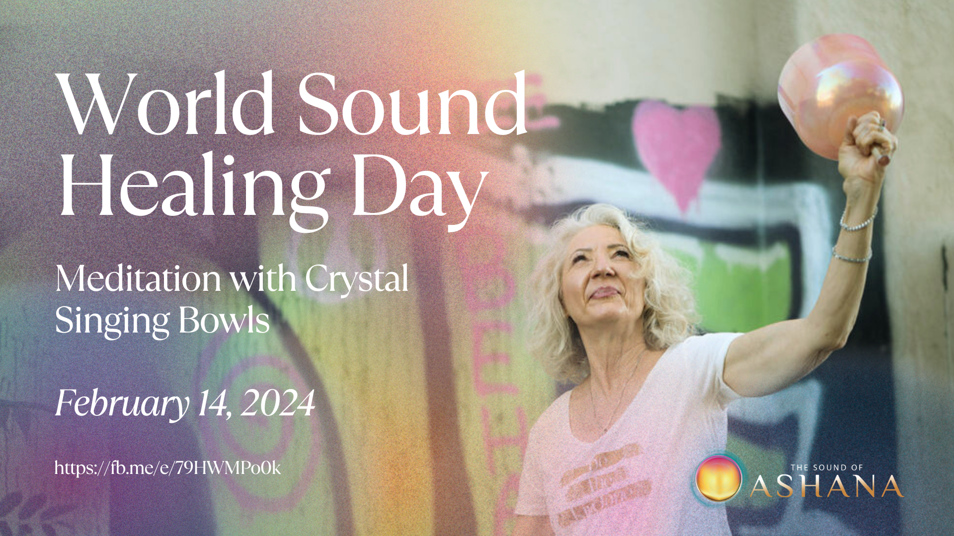 Crystal Bowl Meditation- Celebrate World Sound Healing Day with Ashana and the Alchemy Bowls