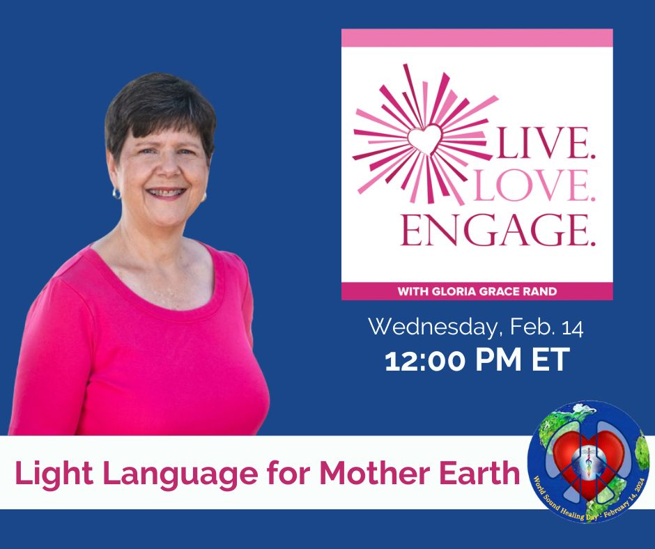 Special Edition of Live. Love. Engage. for World Sound Healing Day