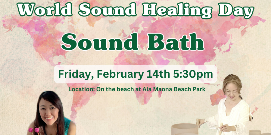 World Sound Healing Day Sound Bath