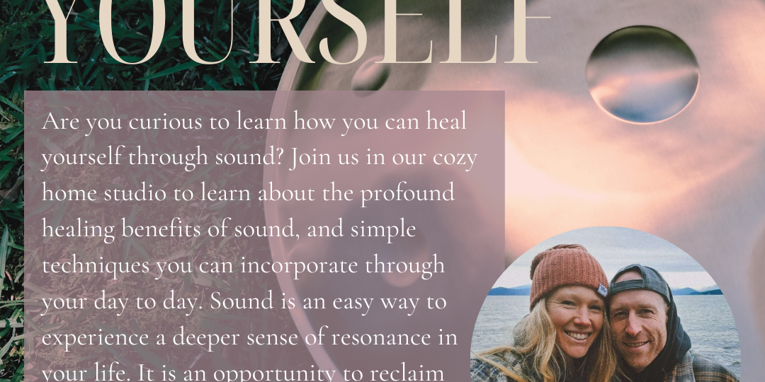 Sound Heal Yourself