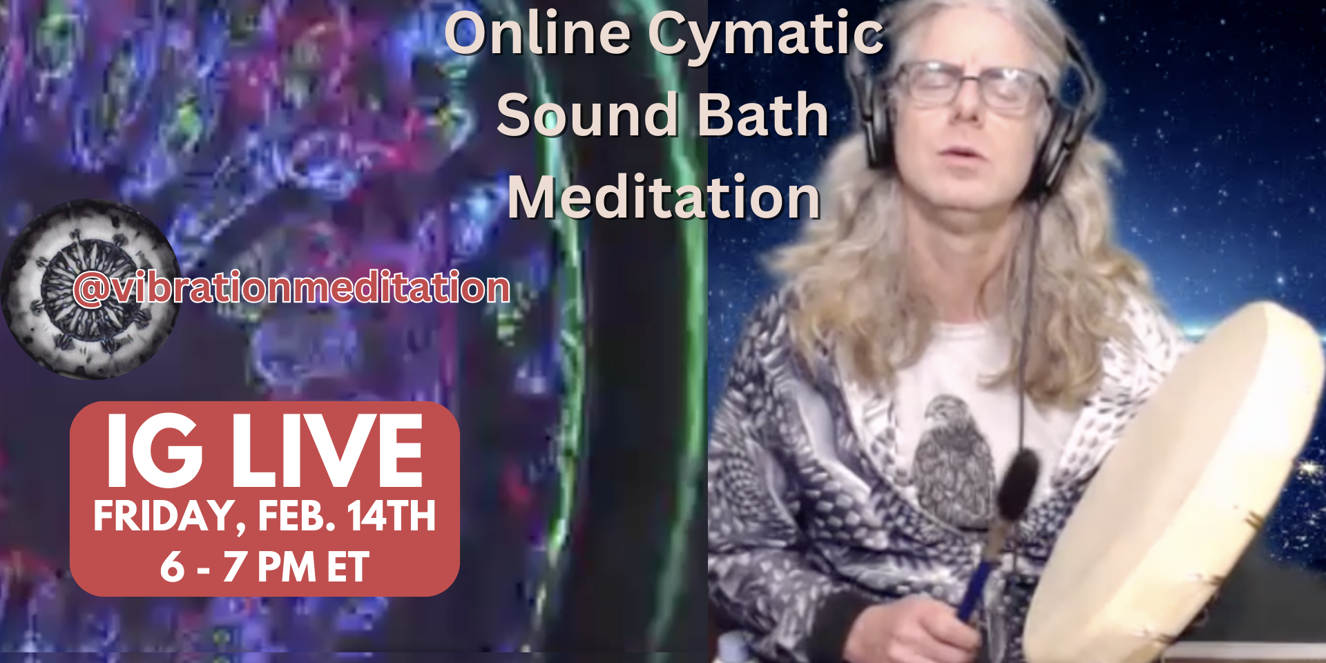 Online Cymatic Sound Bath Meditation